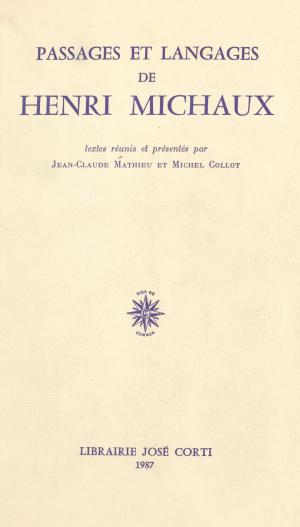Cover of the book Passages et langages de Henri Michaux by Jean Siccardi