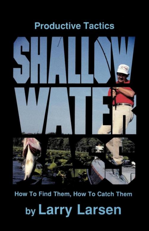 Cover of the book Shallow Water Bass by Larry Larsen, Derrydale Press