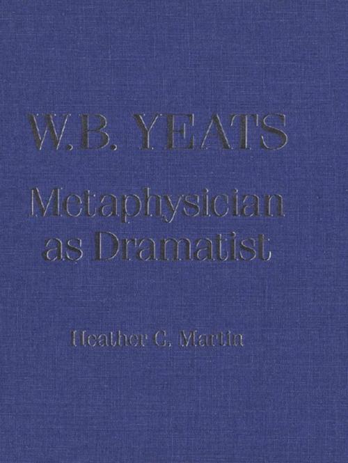 Cover of the book W.B. Yeats by Heather C. Martin, Wilfrid Laurier University Press