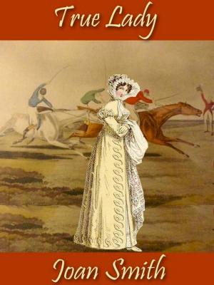 Cover of the book True Lady by Barbara Metzger