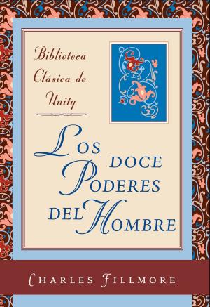 Cover of the book Los doce poderes del hombre by Jim Rosemergy