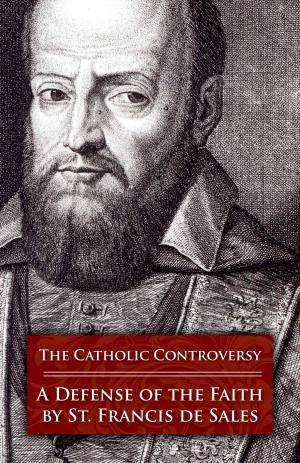 Cover of the book The Catholic Controversy by Frederick Faber