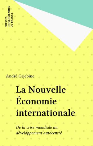 Cover of the book La Nouvelle Économie internationale by Charles Zorgbibe