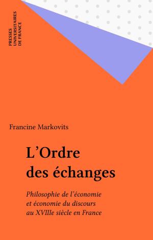Cover of the book L'Ordre des échanges by Murielle Gagnebin, Christian David, Michel de M'Uzan, Paul Denis