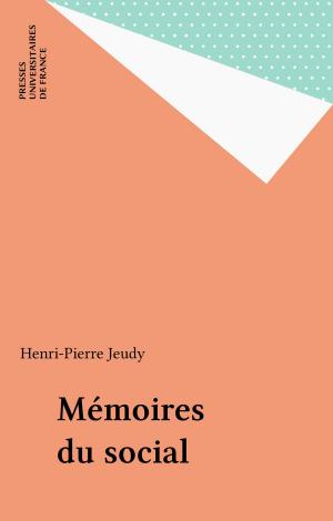 Cover of the book Mémoires du social by Jean-Claude Filloux, Paul Angoulvent