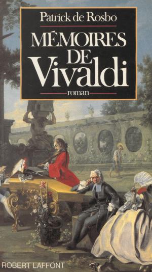 Cover of the book Mémoires de Vivaldi by Jean-Claude Charles