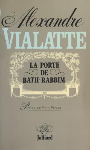 Cover of the book La porte de Bath-Rabbim by Jean-Louis Bory