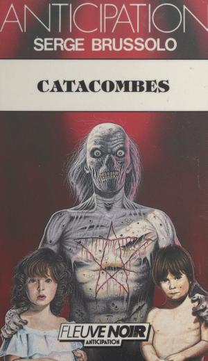 Cover of the book Catacombes by Jacques Charpentreau