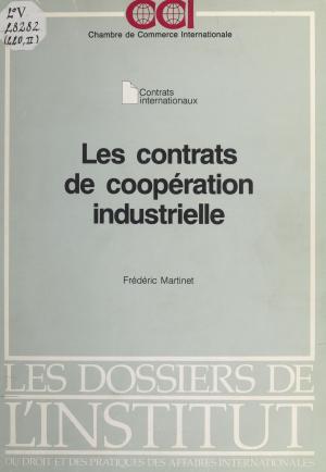 Book cover of Les Contrats de coopération industrielle