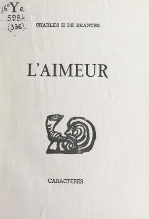Cover of the book L'aimeur by Michelle Bloch, Bruno Durocher