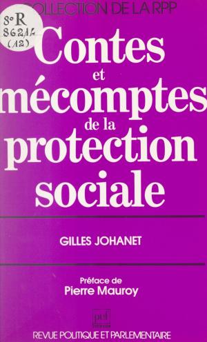 Cover of the book Contes et mécomptes de la protection sociale by Alan Rose
