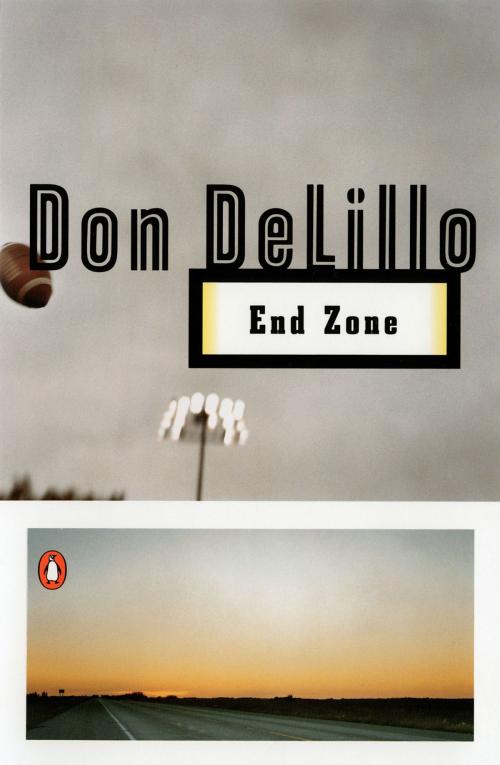 Cover of the book End Zone by Don DeLillo, Penguin Publishing Group