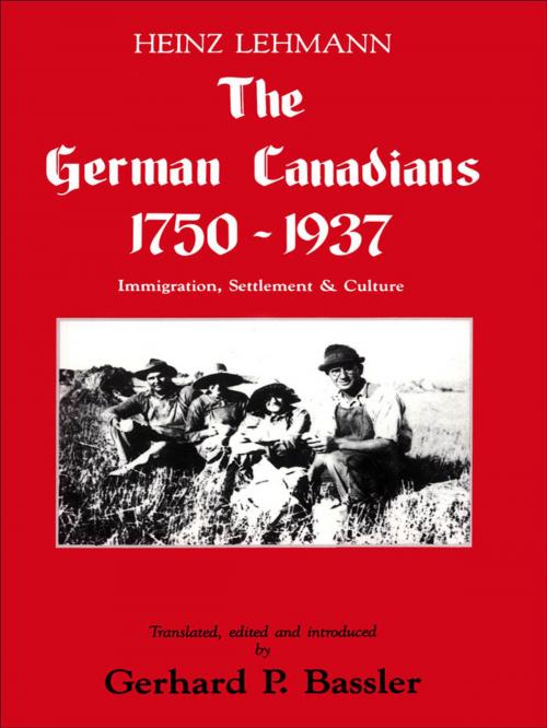 Cover of the book The German Canadians 1750-1937 by Heinz Lehmann, Breakwater Books Ltd