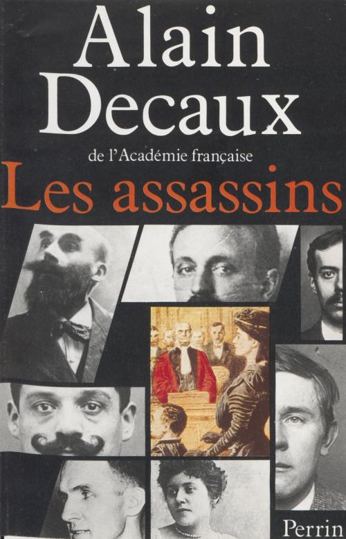 Cover of the book Les Assassins by Alain Decaux, Perrin (réédition numérique FeniXX)