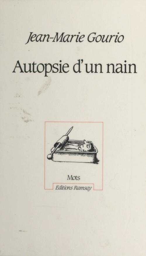 Cover of the book Autopsie d'un nain by Jean-Marie Gourio, FeniXX réédition numérique