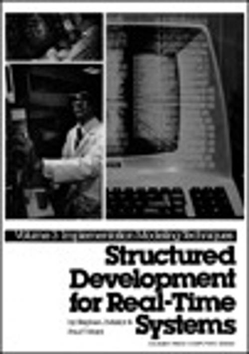 Cover of the book Structured Development for Real-Time Systems, Vol. III by Paul T. Ward, Stephen J. Mellor, Pearson Education