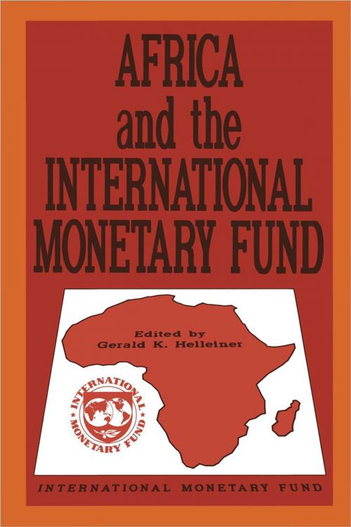 Cover of the book Africa and the International Monetary Fund: Papers Presented at a Symposium Held in Nairobi, Kenya, May 13-15, 1985 by , INTERNATIONAL MONETARY FUND