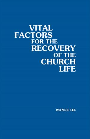Cover of Vital Factors for the Recovery of the Church Life