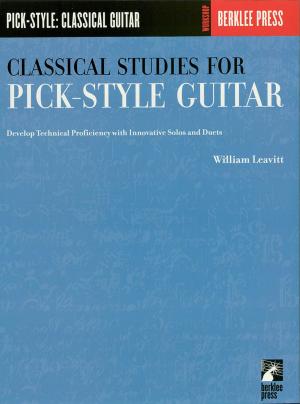 Book cover of Classical Studies for Pick-Style Guitar - Volume 1 (Music Instruction)