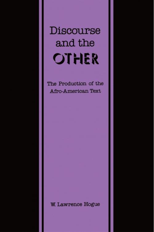 Cover of the book Discourse and the Other by W. Lawrence Hogue, Duke University Press