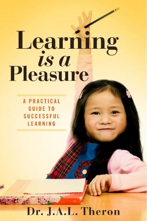 Cover of the book Learning is a Pleasure by Leslie A. Susskind