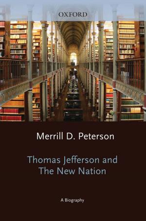 Cover of the book Thomas Jefferson and the New Nation by Kenneth J. Vandevelde