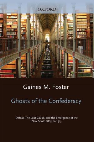 Cover of the book Ghosts of the Confederacy by Esther Jacobson-Tepfer