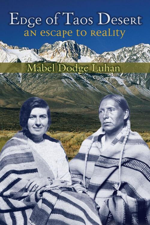 Cover of the book Edge of Taos Desert: An Escape to Reality by Mabel Luhan, University of New Mexico Press
