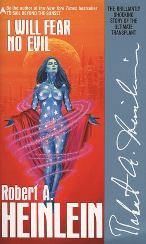 Cover of the book I Will Fear No Evil by Robert A. Heinlein, Penguin Publishing Group