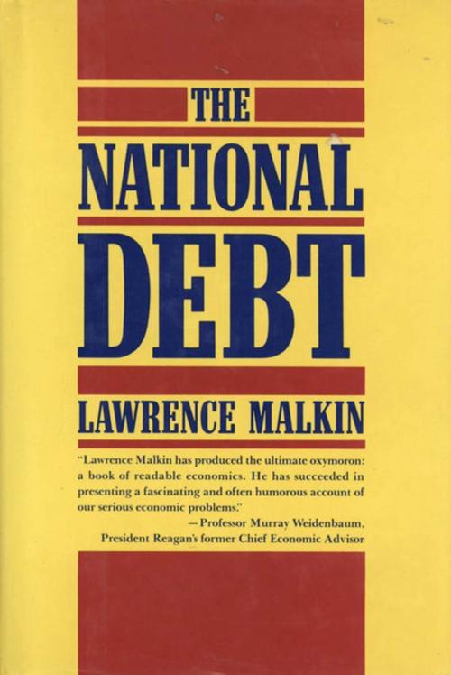 Cover of the book The National Debt by Lawrence Malkin, Henry Holt and Co.