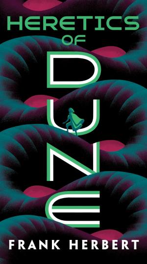 Cover of the book Heretics of Dune by Chloe Neill