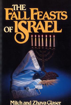 Cover of the book The Fall Feasts Of Israel by A. W. Tozer, Harry Verploegh