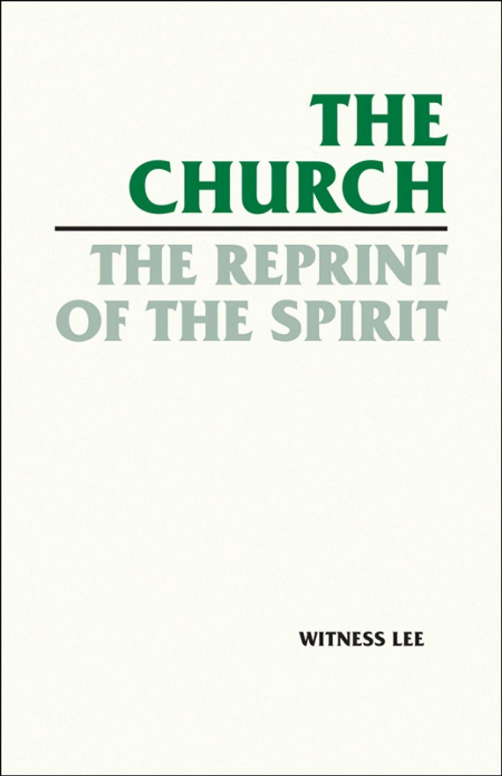 Big bigCover of The Church, the Reprint of the Spirit