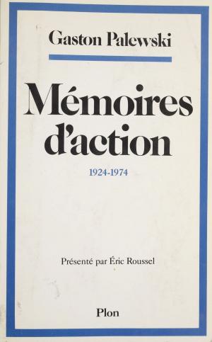 Cover of the book Mémoires d'action by Michel Brice, Gérard de Villiers