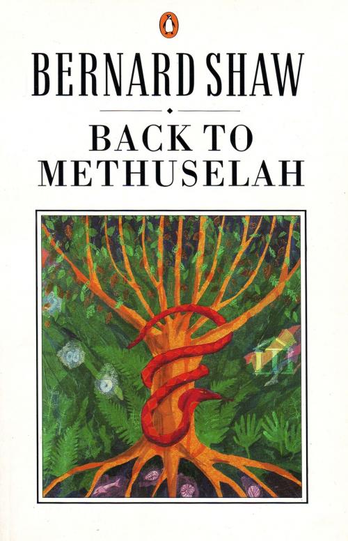 Cover of the book Back to Methuselah by George Bernard Shaw, Penguin Books Ltd
