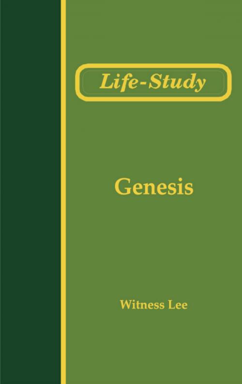 Cover of the book Life-Study of Genesis by Witness Lee, Living Stream Ministry