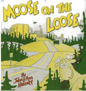 Cover of the book Moose on the Loose by Greg Zielinski