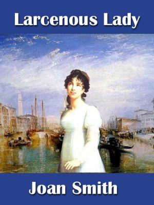 Cover of the book Larcenous Lady by Catherine Spencer