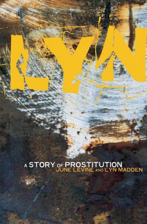 Cover of the book Lyn: A Story of Prostitution by Joan McCarthy, Mary  Donnelly, Dolores  Dooley, David Smith, Louise Campbell  Campbell