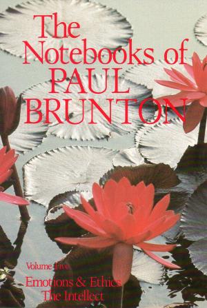 Cover of the book Emotions and Ethics/The Intellect by Paul Brunton