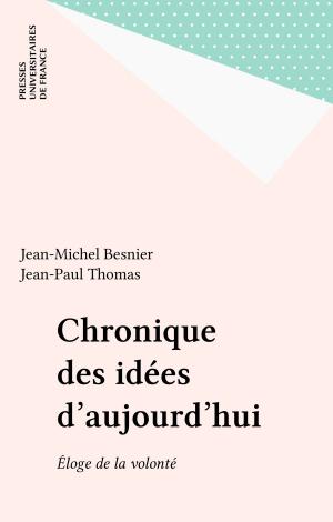 Book cover of Chronique des idées d'aujourd'hui
