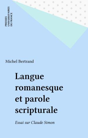 Cover of the book Langue romanesque et parole scripturale by Dominique Parodi, Émile Bréhier