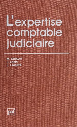 Cover of the book L'Expertise comptable judiciaire by Alain Prochiantz, Françoise Balibar, Jean-Pierre Lefebvre, Pierre Macherey, Yves Vargas
