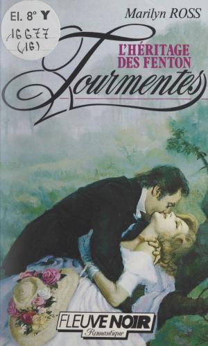 Cover of the book L'héritage des Fenton by Laurent Fétis, Juliette Raabe