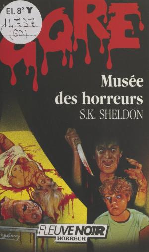 Cover of the book Musée des horreurs by Daridjana, Patrick Mosconi