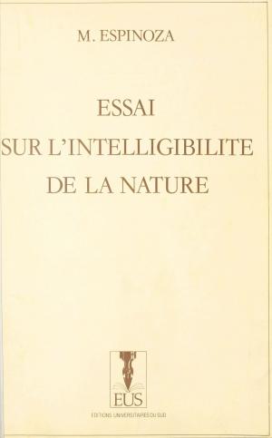 Cover of the book Essai sur l'intelligibilité de la nature by Yves Pélicier