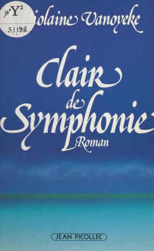 Cover of the book Clair de symphonie by Nigey Lennon