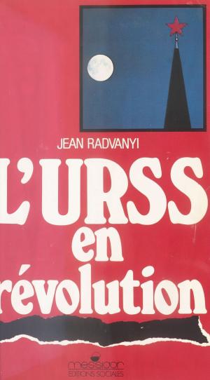 Book cover of L'URSS en révolution