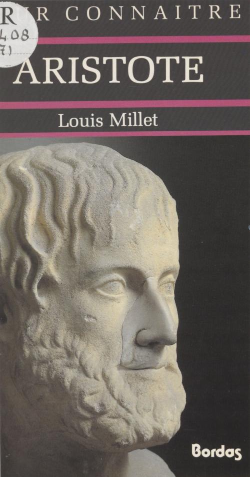 Cover of the book Aristote by Louis Millet, Bordas (réédition numérique FeniXX)
