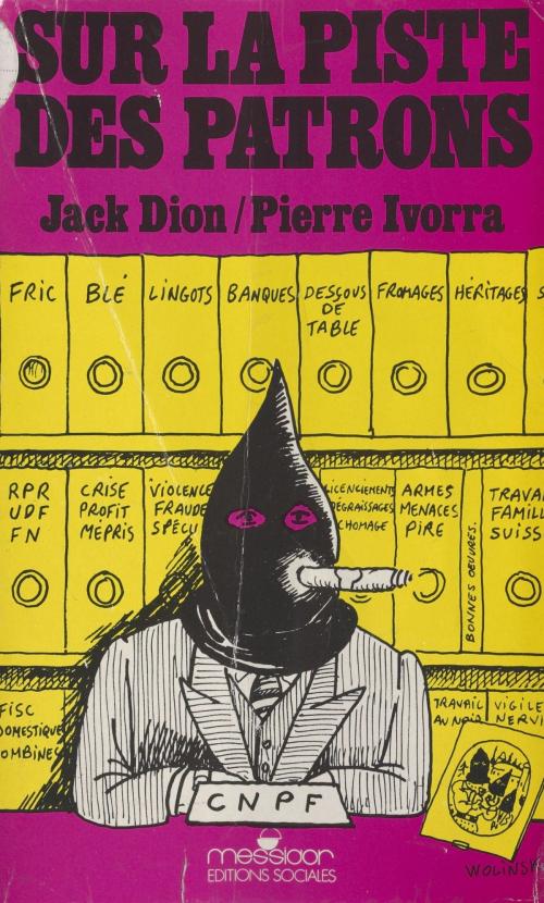 Cover of the book Sur la piste des patrons by Jack Dion, Pierre Ivorra, FeniXX réédition numérique